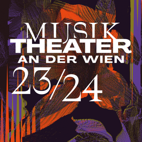 MusikTheater an der Wien Saison 23|24 © Vereinigte Bühnen Wien